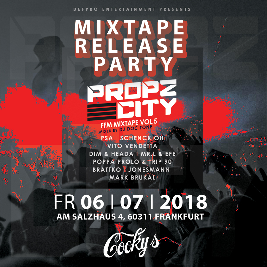 Propz City Mixtape Release Party